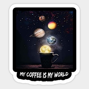 Coffee is my world ☺️ Sticker